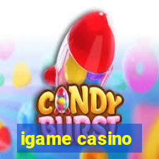 igame casino